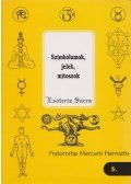 Fraternitas Mercurii Hermetis - Szimbólumok, jelek, mítoszok