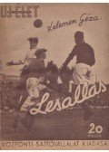 Kelemen Géza - Lesállás
