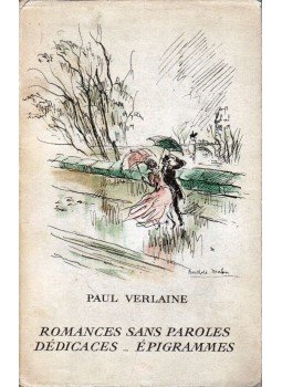 Verlaine, Paul - Romances sans paroles / Dédicaces / Épigrammes Verlaine, Paul - Romances sans paroles / Dédicaces / Épigrammes, Paris 0 antikvár könyv