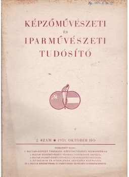  - Képzőművészeti és Iparművészeti Tudósító 1951. október, Budapest 1951 antikvár könyv
