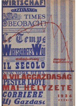 Balog István, Garai János - Világgazdaság mai helyzete Balog István, Garai János - Világgazdaság mai helyzete, Budapest 1934 antikvár könyv