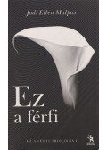 Jodi Ellen Malpas - Ez a férfi