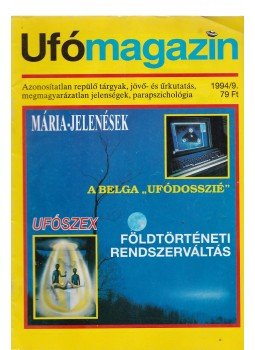 Pusztay Sándor - Ufómagazin 1994/9. Pusztay Sándor - Ufómagazin 1994/9., Budapest 1994 antikvár könyv