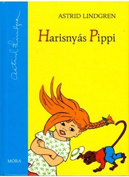 Astrid Lindgren - Harisnyás Pippi Astrid Lindgren - Harisnyás Pippi, Budapest 2018 antikvár könyv