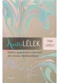 Pam Grout - Kreatív lélek