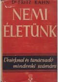 Dr. Fritz Kahn - Nemi életünk