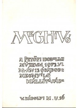  - Meghívó a Petőfi Irodalmi Múzeum kiállítására,  1972 antikvár könyv
