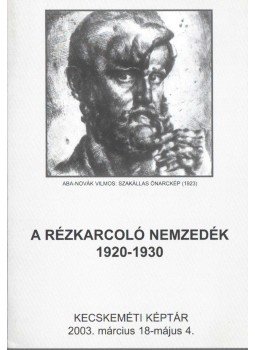 Zsákovics Ferenc - A rézkarcoló nemzedék 1920-1930 Zsákovics Ferenc - A rézkarcoló nemzedék 1920-1930, 2003 antikvár könyv