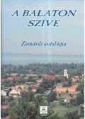 Bemné dr. Schneider Mária,Maros Gabi,Hirschmann Attila - A Balaton szíve