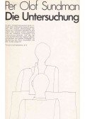 Per Olof Sundman - Die Untersuchung