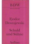 Dosztojevszkij, Fjodor Mihajlovics - Schuld und Sühne