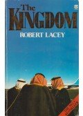 Lacey, Robert - The Kingdom
