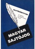 dr. Székely László,Thurzó Tibor - Magyar sajtójog / Médiaetika