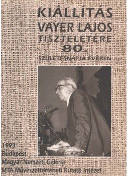 Beke László, Plesznivy Edit - Kiállítás Vayer Lajos tiszteletére,  1993 antikvár könyv