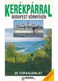 Szokoly Miklósné - Kerékpárral Budapest környékén