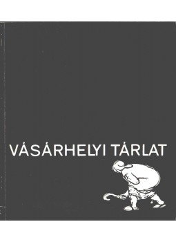 - Vásárhelyi tárlat - Vásárhelyi tárlat, 1974 antikvár könyv