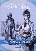 Erdős Renée - Az indiai vendég
