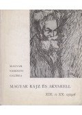 Molnár Zsuzsa,B. Supka Magdolna,M. Schneider Éva,Oelmacher Anna - Magyar rajz és akvarell XIX. és XX. század