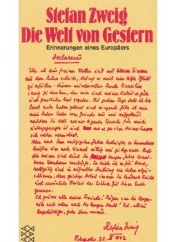 Zweig, Stefan - Die Welt von Gestern Zweig, Stefan - Die Welt von Gestern, Frankfurt am Main 1974 antikvár könyv