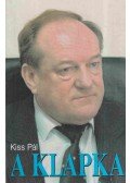 Kiss Pál - A Klapka