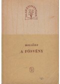 Moliére - A fösvény