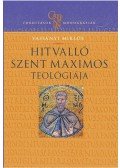 Vassányi Miklós - Hitvalló Szent Maximos teológiája