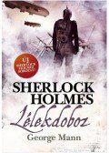 George Mann - Sherlock Holmes: Lélekdoboz