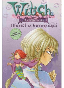 LENHARD, ELIZABETH - Illúziók és hazugságok, Budapest 2006 antikvár könyv