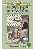 Thornton W. Burgess - The Adventures of Chatterer the Red Squirrel