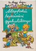 Cs. Nagy Lajos - Alapfokú helyesírási gyakorlókönyv 3-8. osztály