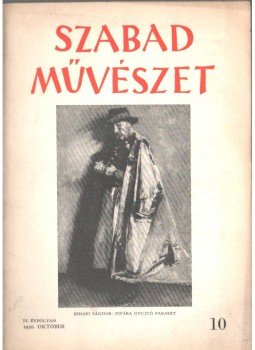 Szegi Pál - Szabad művészet IV. évf. 10. szám 1950. október,  1950 antikvár könyv