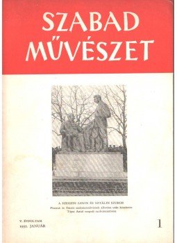 Szegi Pál - Szabad művészet 1951 (teljes),  1951 antikvár könyv