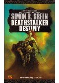Green, Simon R. - Deathstalker Destiny