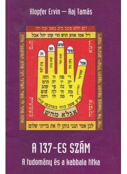 Klopfer Ervin, Raj Tamás - A 137-es szám Klopfer Ervin, Raj Tamás - A 137-es szám, Budapest 2006 antikvár könyv