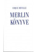 Coque Deville - Merlin könyve