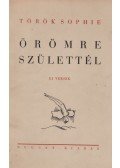 Török Sophie - Örömre születtél (dedikált)