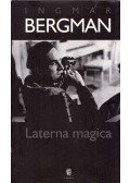 Ingmar Bergman - Laterna magica