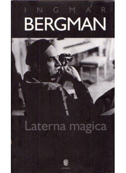 Ingmar Bergman - Laterna magica Ingmar Bergman - Laterna magica, Budapest 2011 antikvár könyv