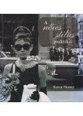 Karen Homer - A nőies stílus praktikái