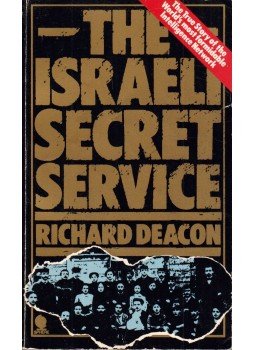 Deacon, Richard - The Israeli Secret Service Deacon, Richard - The Israeli Secret Service, London 1983 antikvár könyv