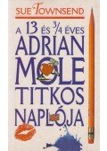 Sue Townsend - A 13 és 3/4 éves Adrian Mole titkos naplója