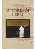 Pályi Gyula - A torinói lepel