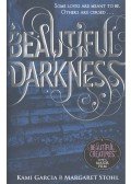 Kami Garcia ,Margaret Stohl - Beautiful Darkness