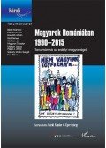 Éger György (szerk.) - Magyarok Romániában 1990-2015 - Tanulmányok az erdélyi magyarságról