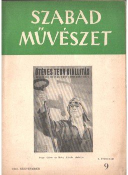 Szegi Pál - Szabad művészet V. évfolyam 9. szám Szegi Pál - Szabad művészet V. évfolyam 9. szám, 1951 antikvár könyv