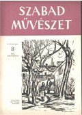 Szegi Pál - Szabad művészet V. évfolyam 8. szám
