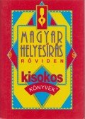 Vass Antal - Magyar helyesírás röviden