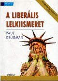 Krugman, Paul - A liberális lelkiismeret