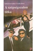 Sebestyén Gábor - Vezda János - A szépségszalon titka