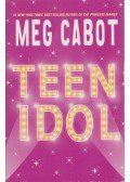 Meg Cabot - Teen Idol